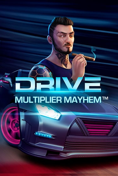 Drive: Multiplier Mayhem бесплатная демо игра онлайн казино | Покер Дом